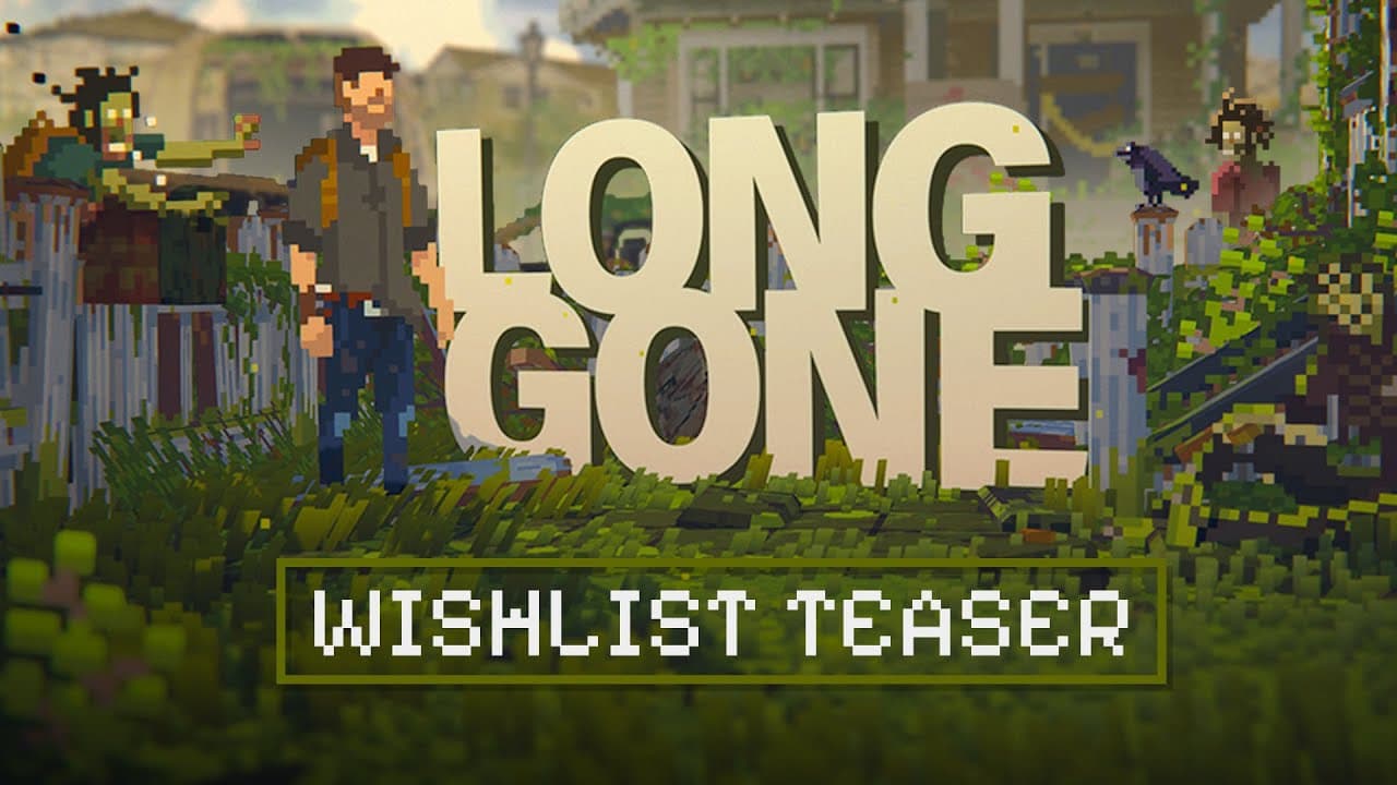 LONG GONE [ 2024 Wishlist Teaser ] PC (OLD)