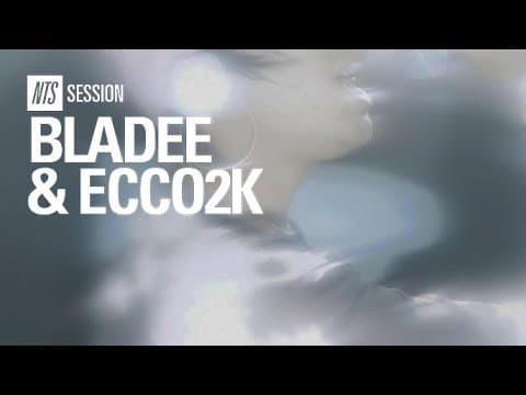 Bladee & Ecco2K | NTS Session