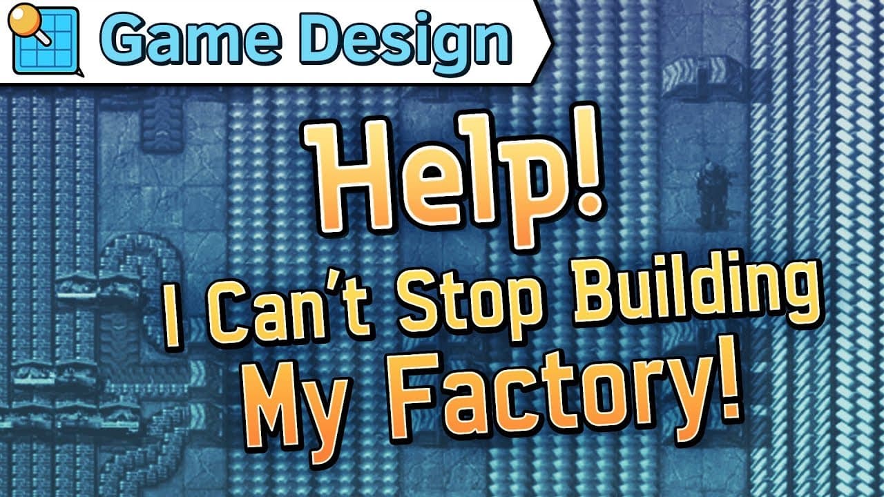 Why Factorio is so Addictive